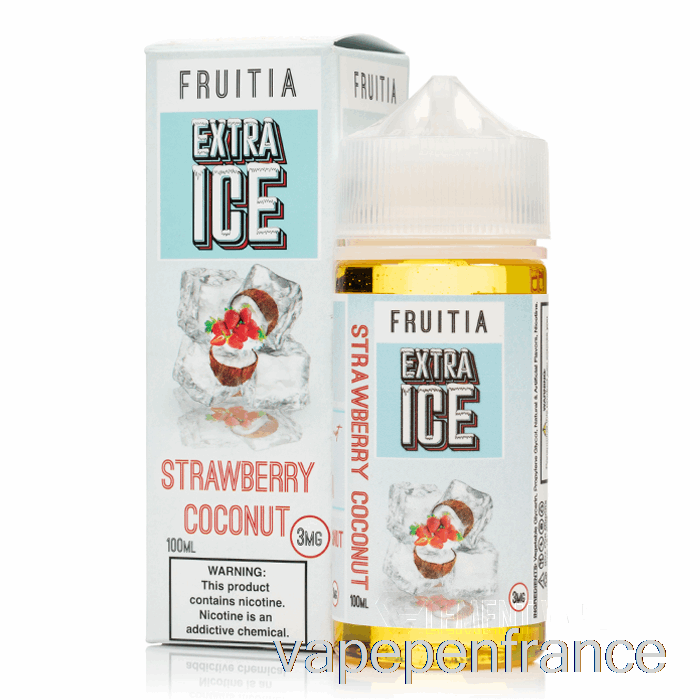 Fraise Noix De Coco - Glace Supplémentaire - Fruitia - Stylo Vape 100ml 0mg